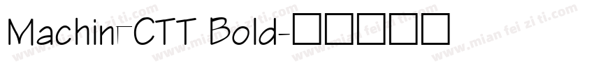 MachineCTT Bold字体转换